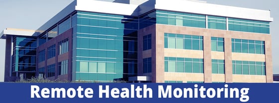 Remote Health Monitoring