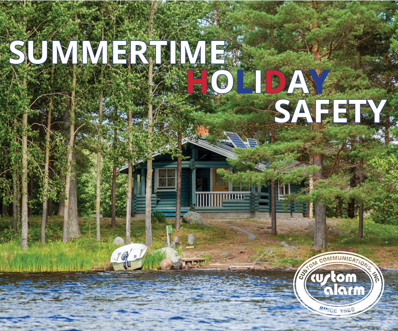 Summertime Holiday Safety